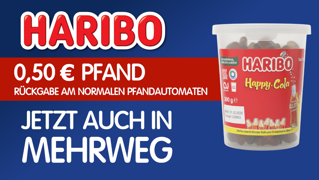 Haribo führt Pfand auf Plastikdosen ab August 2025 ein