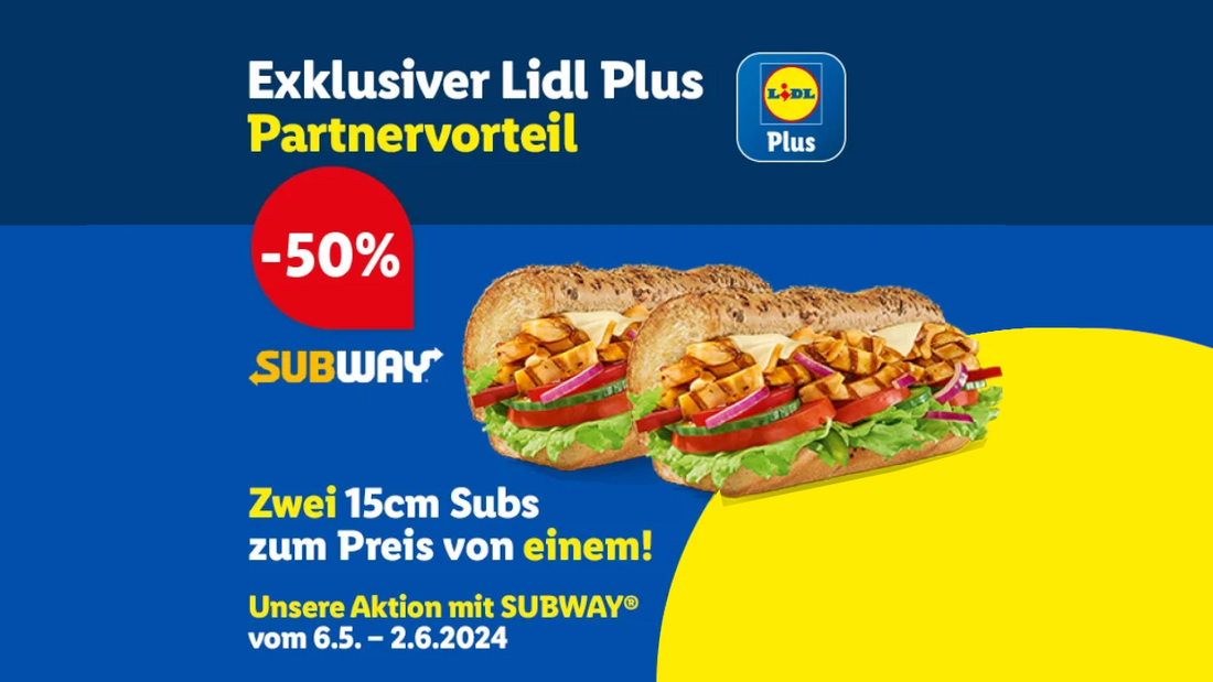 Lidl Plus App: Subway Gutschein – Ein Gratis-Sandwich bis Juni 2024