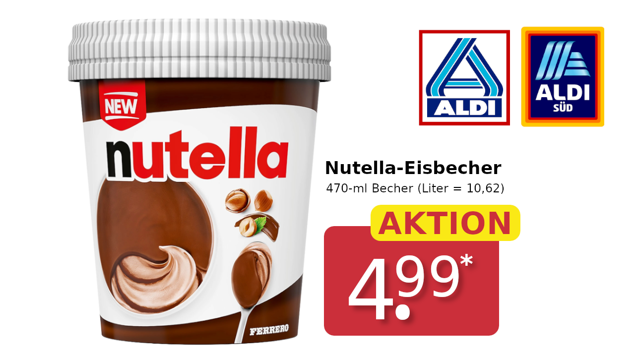 Aldi Nutella Eisbecher im Angebot im Juni 2024 LeakBuy